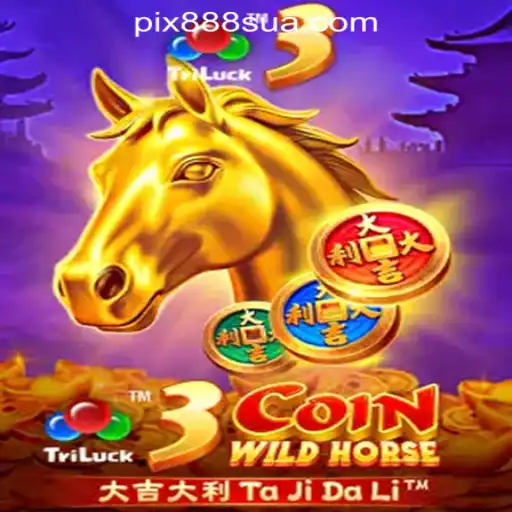 3CoinWildHorse: Exploring the Exciting World of 888sua Oficial Slots Brasil #1
