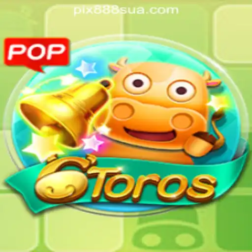 Exploring the Thrills of 6Toros with 888sua Oficial Slots Brasil #1