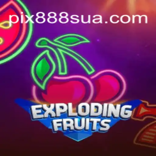 ExplodingFruits: A Thrilling Gaming Experience with 888sua Oficial Slots Brasil #1